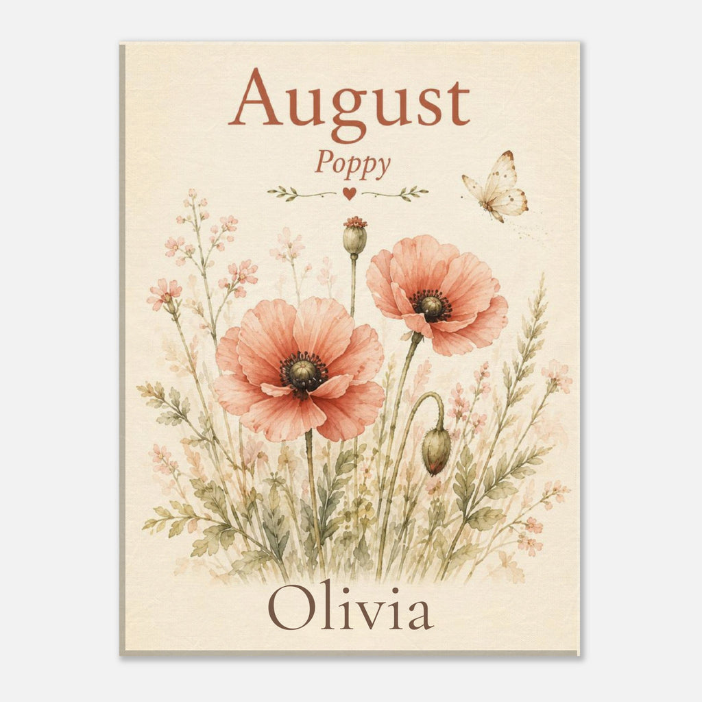 A personalized botanical art print featuring pink poppy flowers, wild grasses, a butterfly, and the text 'August', 'Poppy', and 'Olivia' on a cream background.