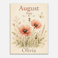 A personalized botanical art print featuring pink poppy flowers, wild grasses, a butterfly, and the text 'August', 'Poppy', and 'Olivia' on a cream background.