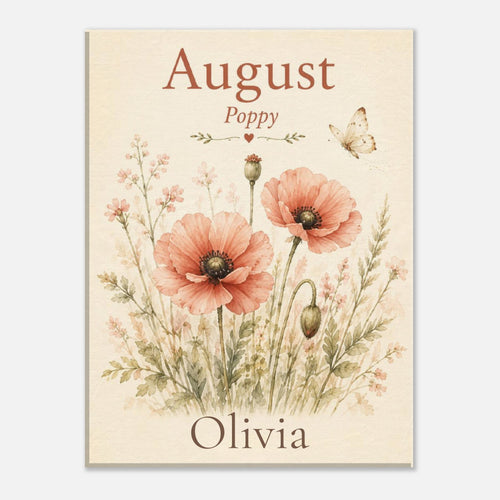 A personalized botanical art print featuring pink poppy flowers, wild grasses, a butterfly, and the text 'August', 'Poppy', and 'Olivia' on a cream background.