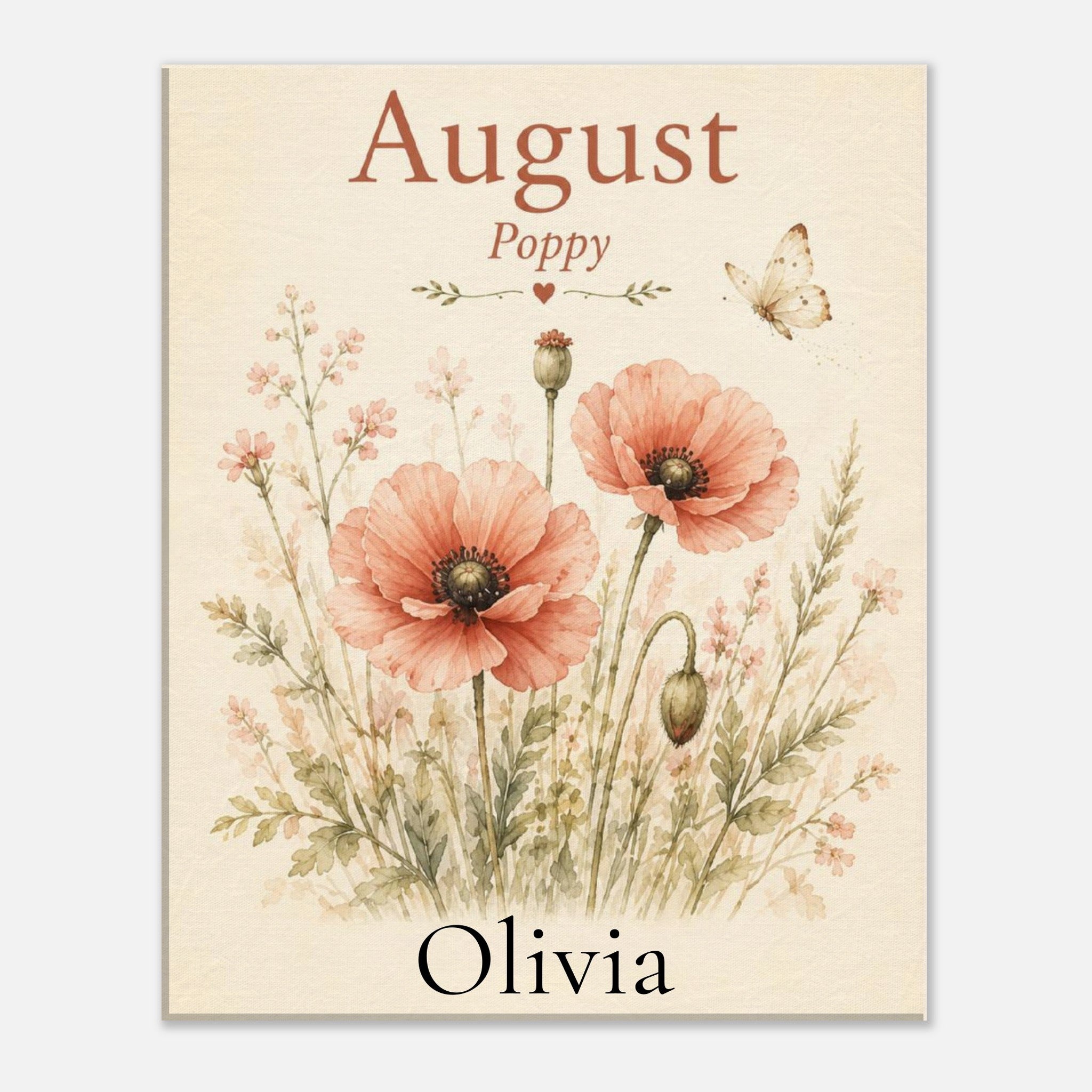 A personalized floral art print featuring pink poppy flowers and botanical illustrations on a cream background, with the text 'August', 'Poppy', and 'Olivia'.